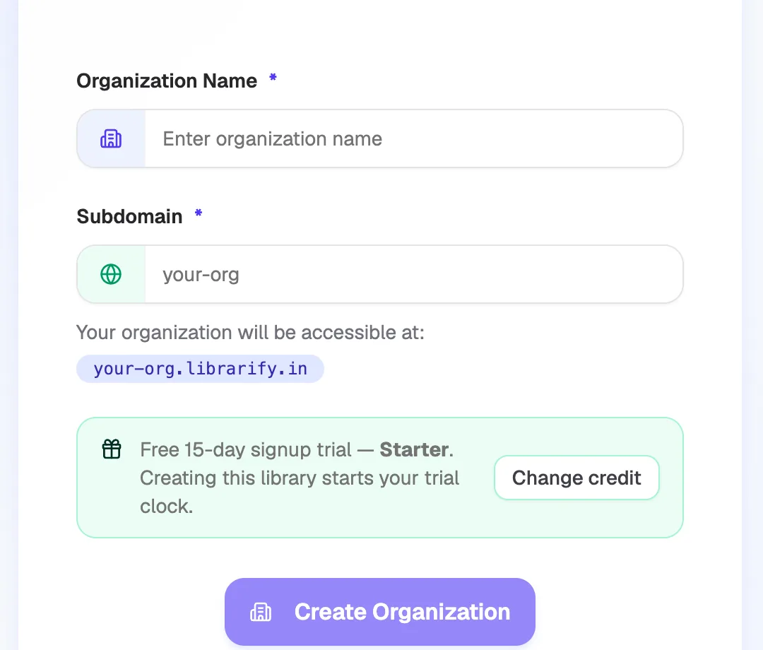 The Create Your Organization form with the free trial selected