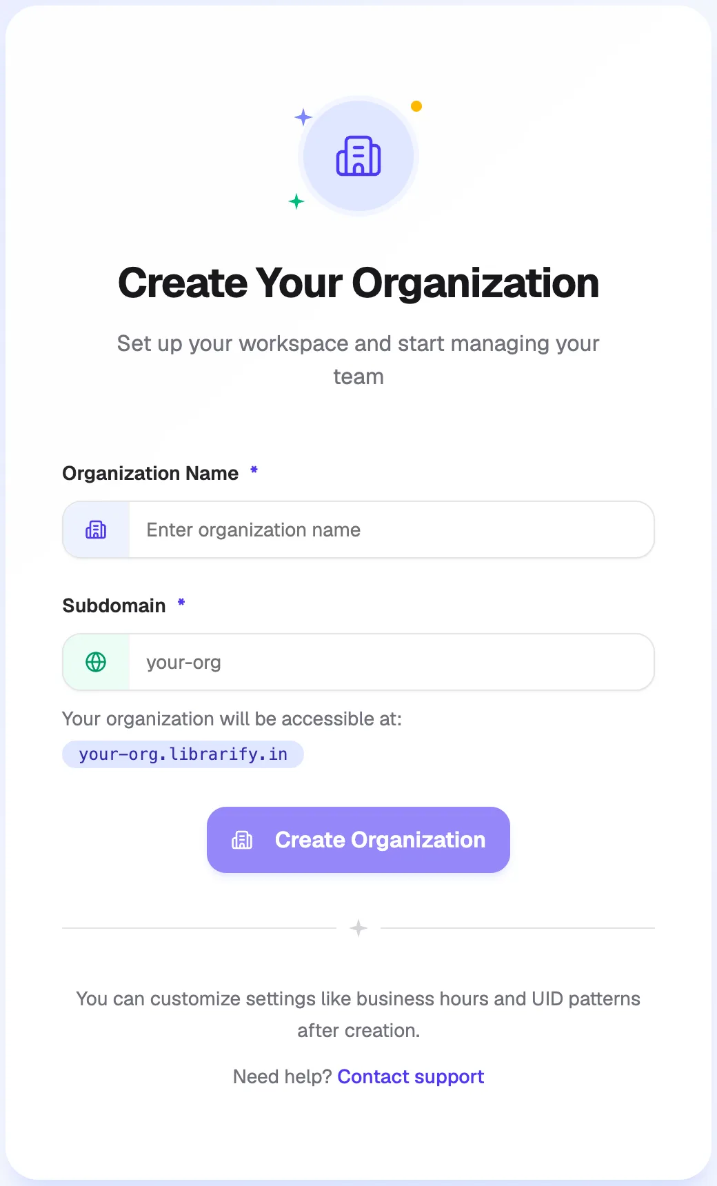 Create Your Organization form with the organization name, subdomain and Create Organization button